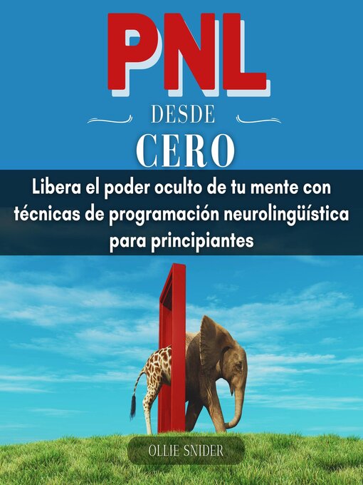Title details for PNL Desde Cero by Ollie Snider - Available